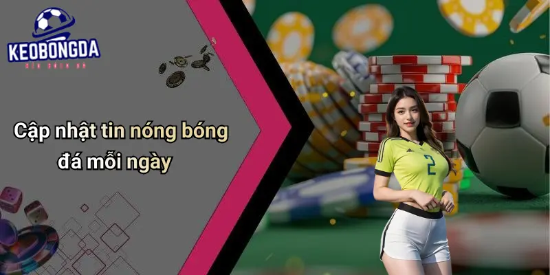 Tin Tức Bóng Đá