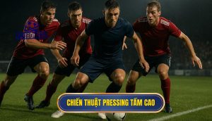 Chiến thuật pressing tầm cao