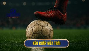 thumb - kèo chấp nửa trái