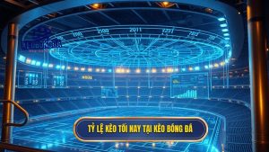 Tỷ lệ kèo tối nay tại KÈO BÓNG ĐÁ