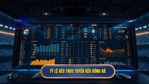 Tỷ lệ kèo trực tuyến KÈO BÓNG ĐÁ